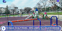 Teoman Özalp Parkı, yenilenen yüzüyle hizmette